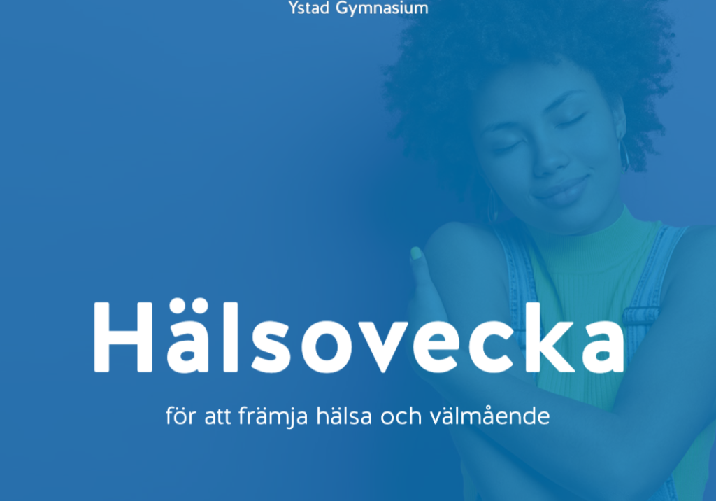 Hälsovecka Ystad Gymnasium Hälsovecka Ystad Gymnasium